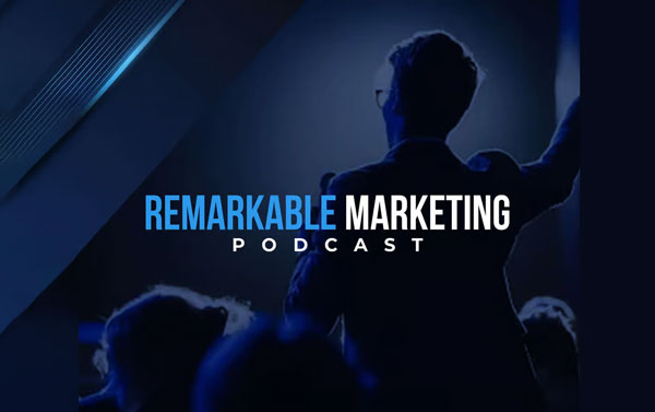 The-Remarkable-Marketing-Podcast